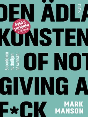 cover image of Den ädla konsten of Not Giving a F*ck